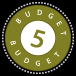 Budget 5